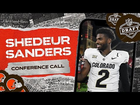 Shedeur Sanders Conference Call: 2025 NFL Draft