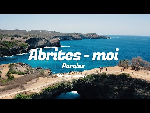 ABRITE - MOI - Louanges | adoration | Paroles