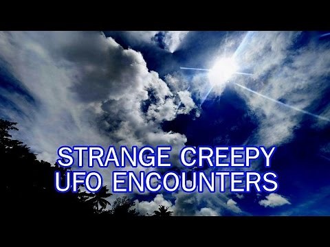 'Strange Creepy UFO Encounters' | Paranormal Stories