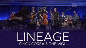 Chick & The Vigil perform Chick's tune, "Lineage" at MUPA Budapest in 2015. The Vigil features Carlitos Del Puerto on bass, Marcus Gilmore on the drums, Luisito Quintero on percussion, Tim Garland on the saxes, flute, and bass clarinet, and Charles Altura on the guitar. Chick had this to say about The Vigil: “I have many young, great musicians who I want to learn from. They’re really keeping the culture of music alive - they’re keeping this vigil.” | Chick Corea