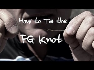 How do you Tie the Fg Knot?