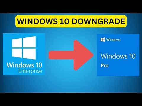 Guide to downgrade Windows 10 Enterprise to Pro