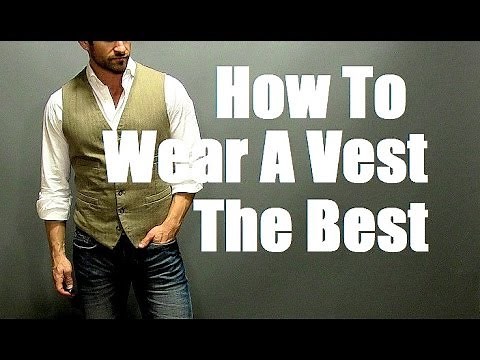 How To Wear A Vest The Best! Men's Style: Vest (Waistcoat) Outfit