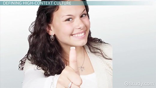 High Context Culture | Definition, Characteristics & Examples
