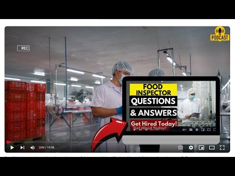 Food Inspector Interview Questions and Answers | How To Ace Your Job Interview Successfully