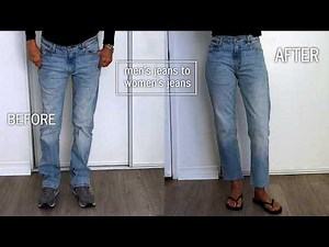 DIY JEANS REFASHION : How to turn men's jeans into women's jeans
