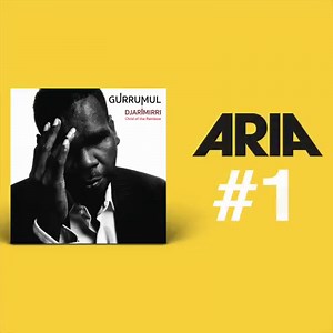 ARIA #1. Gurrumul has made history with his final album. Djarimirri (Child of the Rainbow) is the first Indigenous-language album to top the ARIA charts. | Spotify