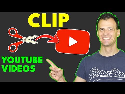 How to Clip a YouTube Video