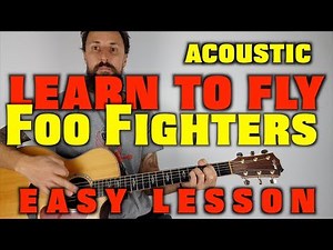 Foo Fighters Learn To Fly Acoustic Lesson