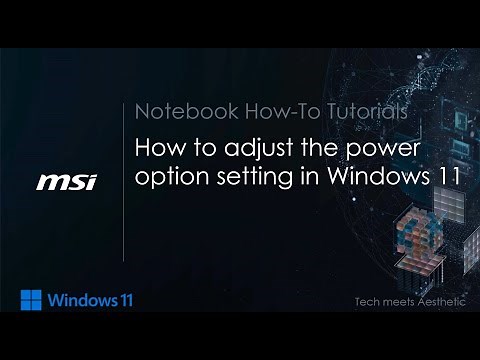 MSI® HOW-TO configure the Power & Battery settings in Windows 11