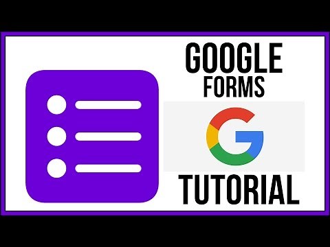 Google Forms Full Tutorial From Start To Finish - How To Use Google Forms