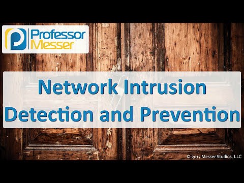 Network Intrusion Detection and Prevention - CompTIA Security+ SY0-501 - 2.1
