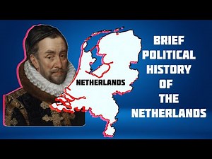 Brief Political History of the Netherlands