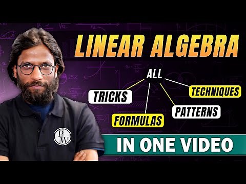 Linear Algebra - All Tricks, Formulas, Patterns, Techniques In One Video