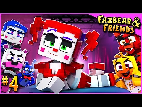 CIRCUS BABY TAKES OVER! - Fazbear & Friends Episode #4 [VERSION B]