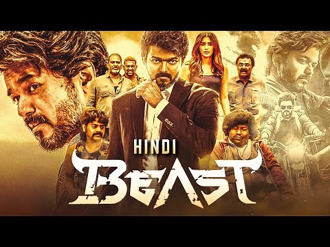 BEAST (2022) Hindi Dubbed Full Movie | Starring Thalapathy Vijay, Pooja Hegde, Anirudh, Nelson