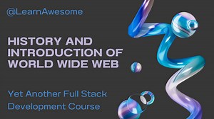 History and evolution of world wide web