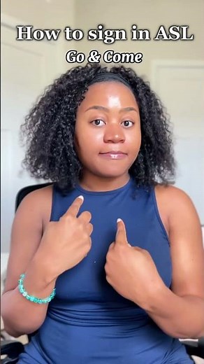 How to sign “go” and “come” in #asl