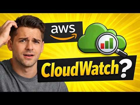 AWS CloudWatch Explained | What Is CloudWatch? (Beginner Friendly)