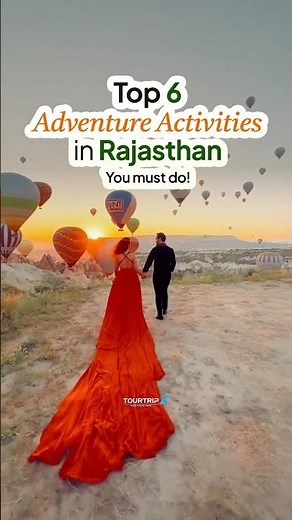 Top 6 Adventure Activities in Rajasthan You Must Try | Desert Safari, Hot Air Balloon, Ziplining
