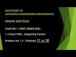KREYSZIG #12 | Advanced Engineering Mathematics - Kreyszig | Problem Set 1.4 | Problems 11 - 18