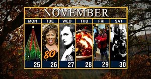 Calendar: Week of November 25