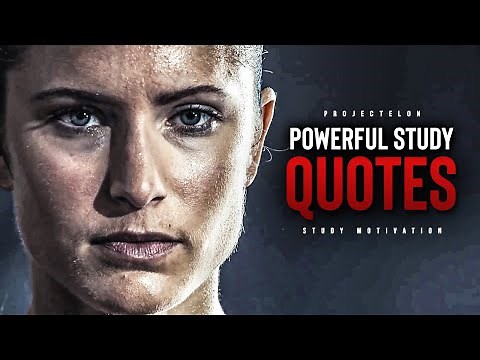 16 Powerful Study Motivation Quotes - Quotes For Students
