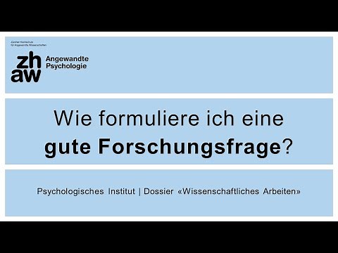 Wie formuliere ich eine gute Forschungsfrage?