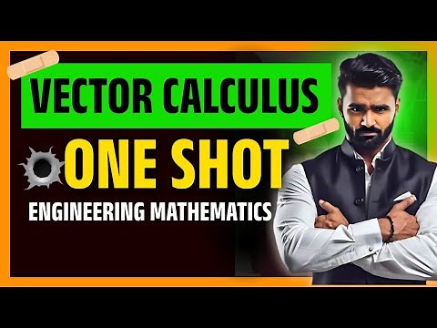 Vector Calculus | ONE SHOT | Engineering Mathematics | Pradeep Giri Sir