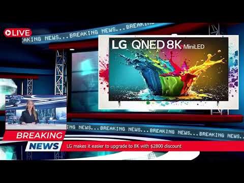 LG makes it easier to upgrade to 8K with $2800 discount