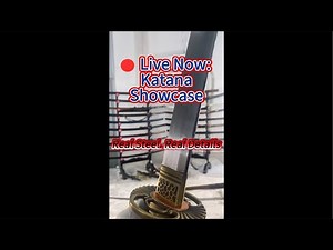 Live Katana Showcase – Detailing Every Inch of the Blade