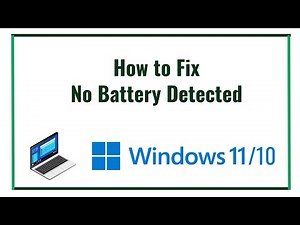 How to Fix No Battery Detected On Windows 10/11