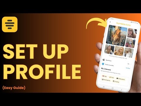 How to Set Up Bumble Profile !