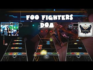 Foo Fighters - DOA - Rock Band 2 DLC Expert Full Band (December 23rd, 2008)