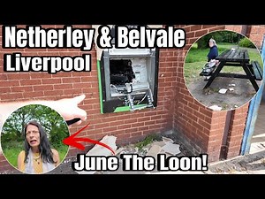 NETHERLEY - June The Loon, No Face No Case & Is This The Biggest Housing Estate In Merseyside!?
