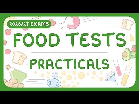 GCSE Biology - Food Tests Practicals (2026/27 exams)