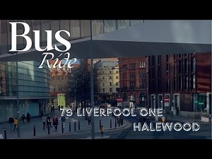 Bus ride - episode two. 79 Liverpool one to halewood shopping centre.