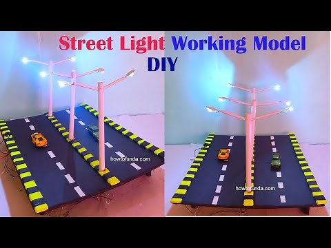 street light working model for science project exhibition - simple and easy | howtofunda