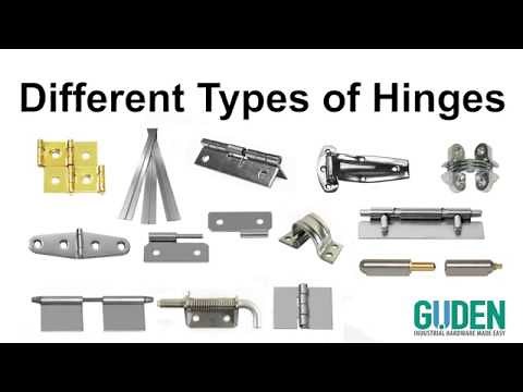 Different Types of Hinges - Choosing the Right Hinge for Your Application