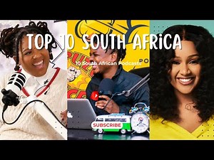 Top 10 South African Podcasts