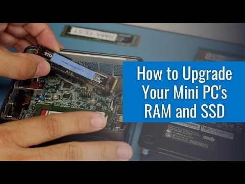 How To Upgrade Your Mini PC's RAM and SSD: Step By Step Directions
