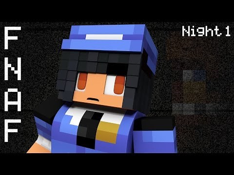 Night 1 | Minecraft | Five Night's at Freddy's Roleplay [Ep.1]