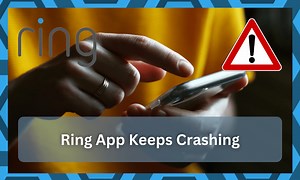 7 Ways To Fix Ring App Keeps Crashing - DIY Smart Home Hub