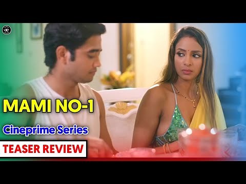 Mami No 1 Teaser Trailer Review | Pallavi Debnath | Cine Prime |