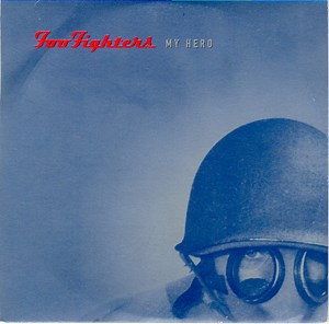 Foo Fighters - My Hero