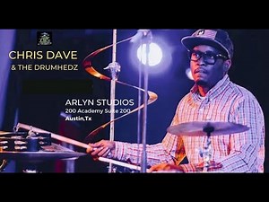 Chris Dave - Live @ Arlyn Studios Austin, Texas - The Complete Show