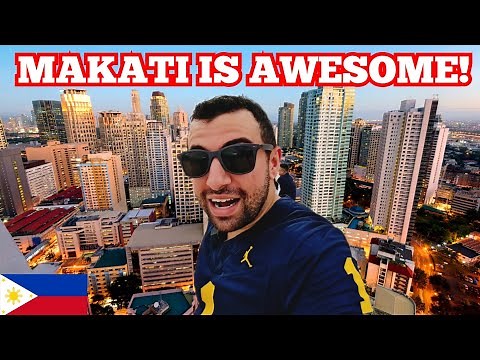 WHY MAKATI Is the Best Place to Visit in Manila, Philippines! 🇵🇭