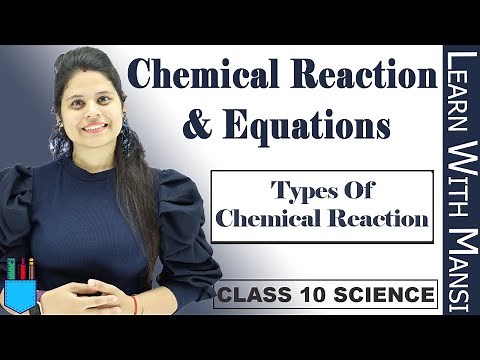Class 10 Science | Chapter 1 | Types Of Chemical Reaction | Chemical Reactions and Equations | NCERT