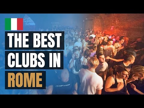Top 10 Night Clubs in Rome (2023)