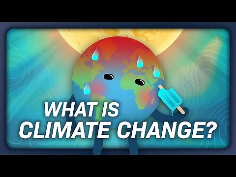 What is Climate Change?: Crash Course Climate & Energy #1